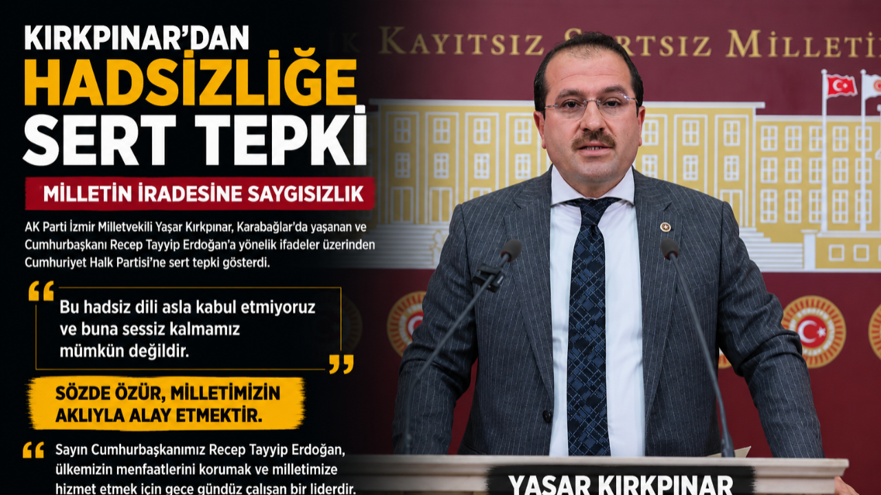 Kırkpınar’dan Özür Açıklamasına Sert Yanıt