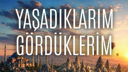Modern Evliya Çelebi Önder Güzelarslan’dan Türkiye’yi Anlatan Eser