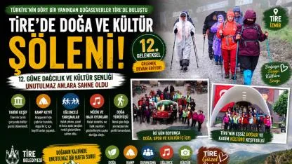 Tire’de doğa ve kültür şöleni